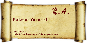 Metner Arnold névjegykártya